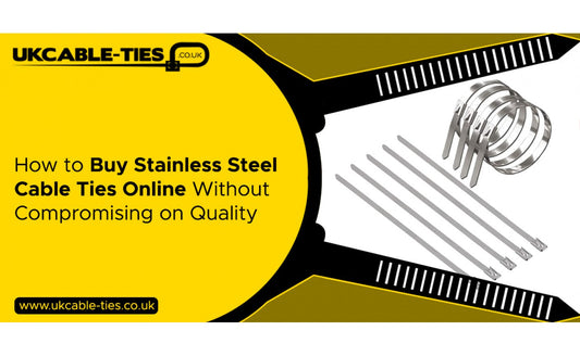 How to Buy Stainless Steel Cable Ties Online Without Compromising on Quality