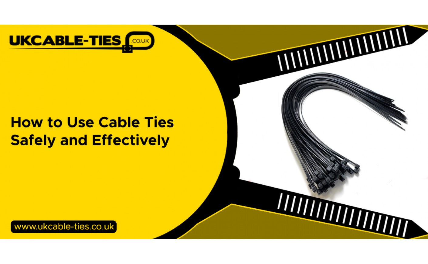 How to Use Cable Ties Safely and Effectively