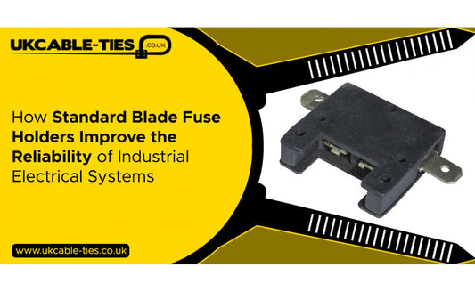 How Standard Blade Fuse Holders Improve the Reliability of Industrial Electrical Systems