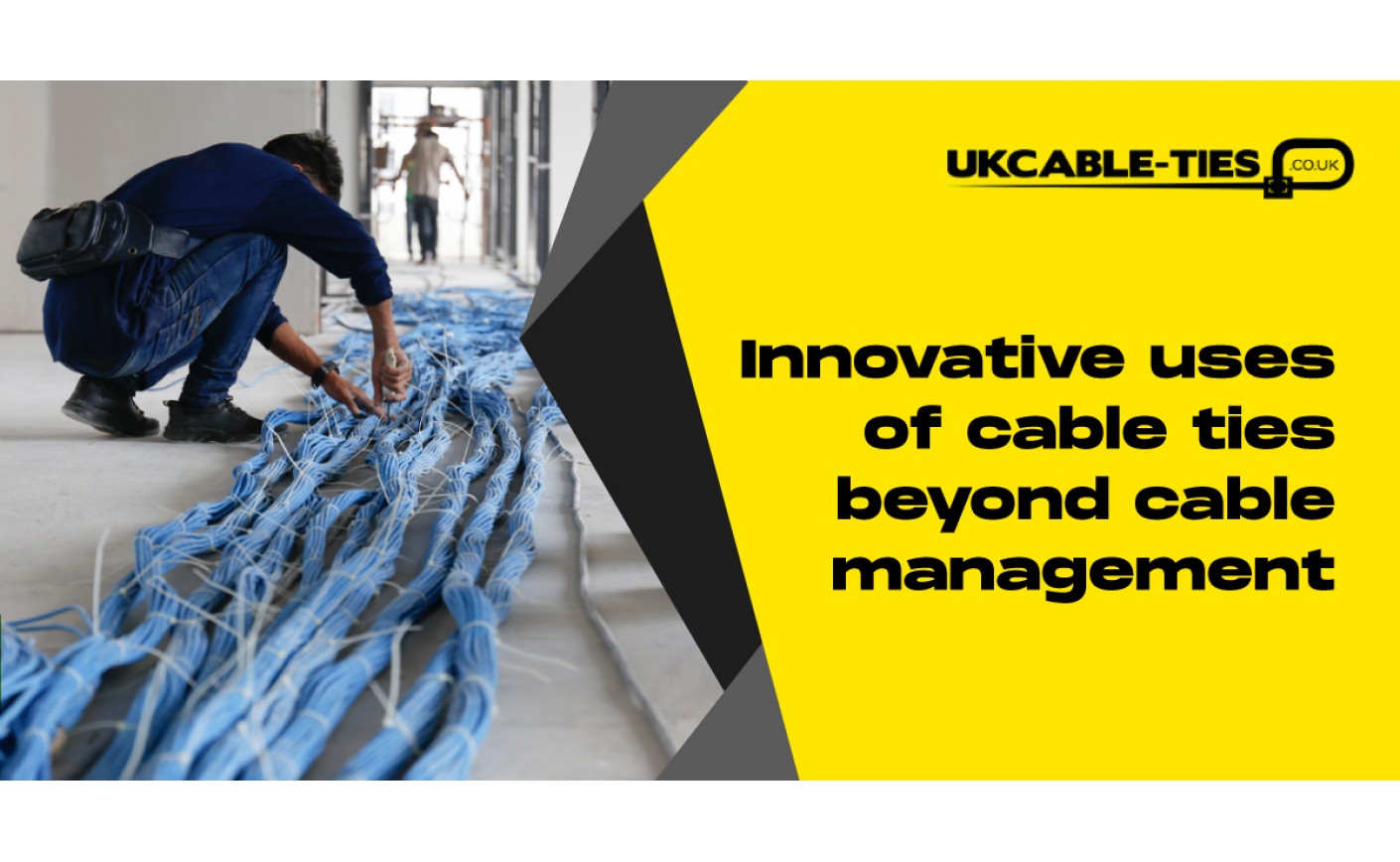Innovative uses of cable ties beyond cable management