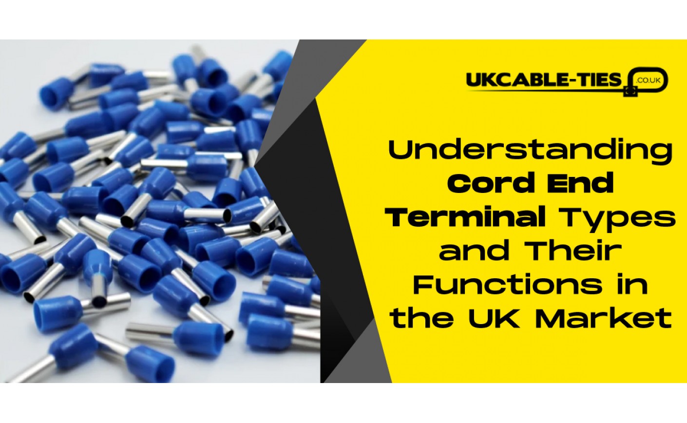 Understanding Cord End Terminal Types and Their Functions in the UK Market